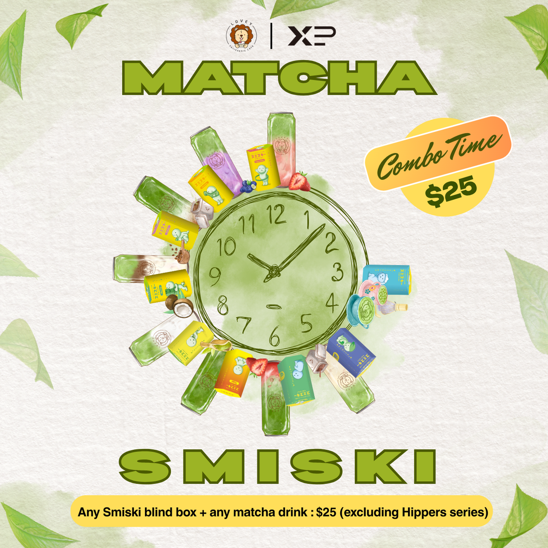 Grab a Smiski blind box (excluding Hippers) and your favourite matcha drink for only $25! Double the delight, one sweet deal 🍵✨